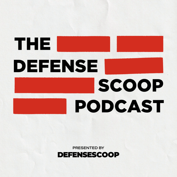 The DefenseScoop Podcast